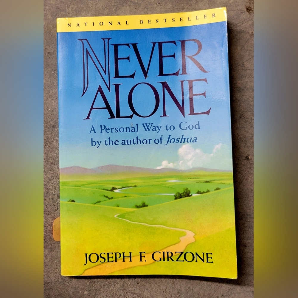 Never Alone by Joseph Girzone